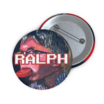 "RALPH" Pin