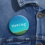 "Moving" Pin