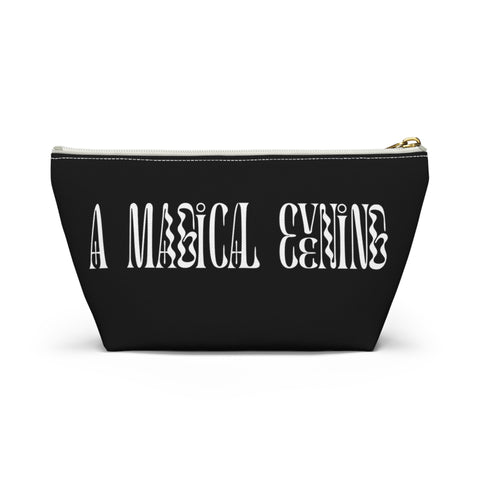 "A Magical Evening" Accessory Pouch w T-bottom