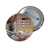 "Trinity" Pin