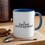 "A Rested Development" Coffee Mug, 11oz