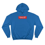 "IHWNPO" Champion Hoodie