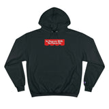 "IHWNPO" Champion Hoodie