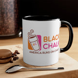 "America Runs On Chalk" Coffee Mug, 11oz