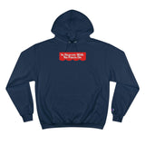 "IHWNPO" Champion Hoodie