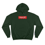 "IHWNPO" Champion Hoodie